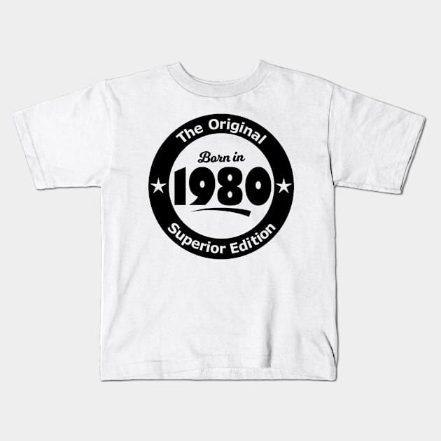 Born in 1980 Kids T-Shirt by Karpatenwilli